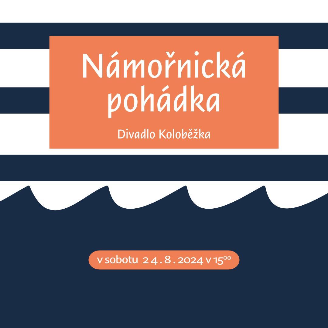 Přečtete si více ze článku Námořnická pohádka zve na dobrodružství pro celou rodinu